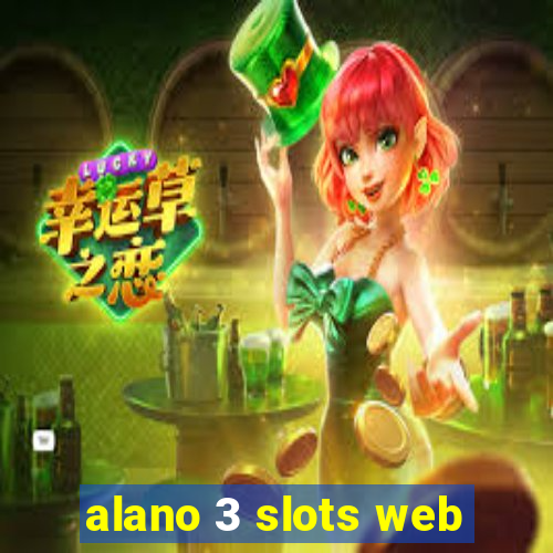 alano 3 slots web